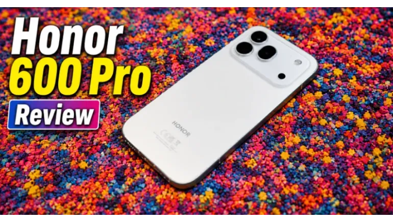 Honor 600 Pro ফুল রিভিউ: ব্যাটারি মনস্টার নাকি ফ্ল্যাগশিপ কিলার?